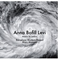 Barcelona Modern Project - Anna Bofill: Música de Cambra