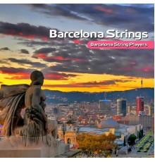 Barcelona String Players - Barcelona Strings