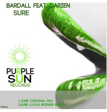 Bardall Feat. Darien - Sure