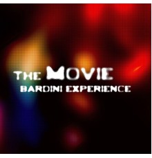 Bardini Experience - The Movie