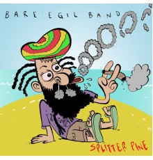 Bare Egil Band - Splitter Pine