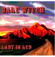 Bare Witch - Lady in Red