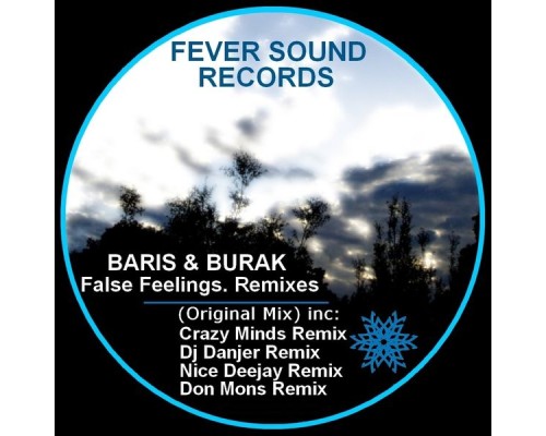 Baris & Burak - False Feelings