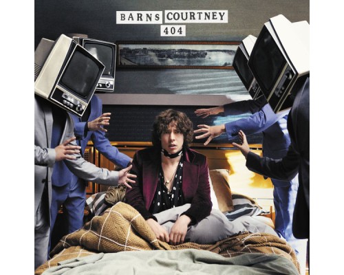 Barns Courtney - 404