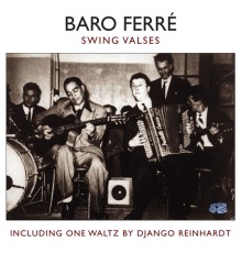 Baro Ferre - Swing Valses