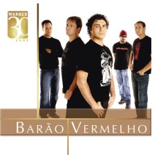 Barão Vermelho - Warner 30 anos