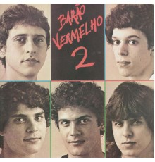 Barão Vermelho - Barão Vermelho 2