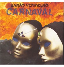 Barão Vermelho - Carnaval