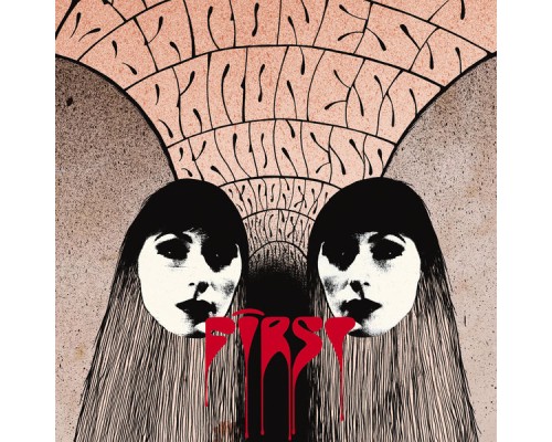 Baroness - First / Second Reissue