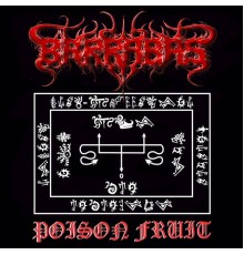 Barrabas - Poison Fruit