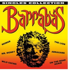 Barrabas - Barrabas (Singles Collection)