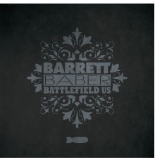 Barrett Baber - Battlefield Us