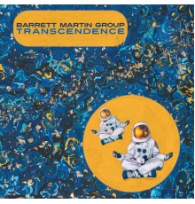 Barrett Martin Group - Transcendence