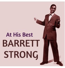 Barrett Strong - At His Best