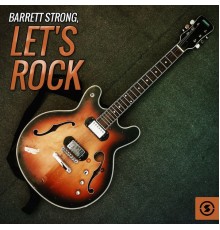 Barrett Strong - Let's Rock