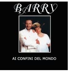 Barry - Ai Confini del Mondo