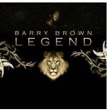 Barry Brown - Legend