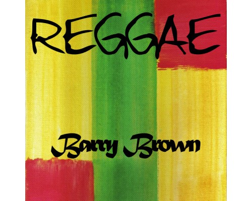 Barry Brown - Reggae Barry Brown