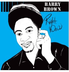 Barry Brown - Right Now