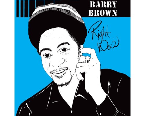 Barry Brown - Right Now