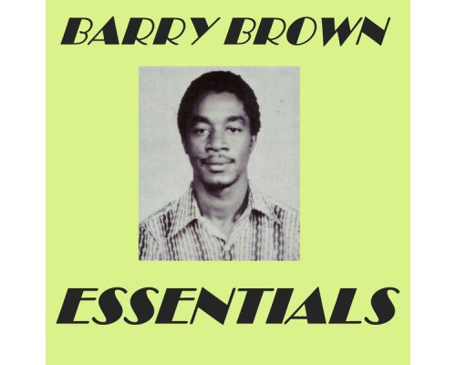 Barry Brown - Barry Brown Essentials