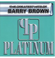 Barry Brown - Platinum