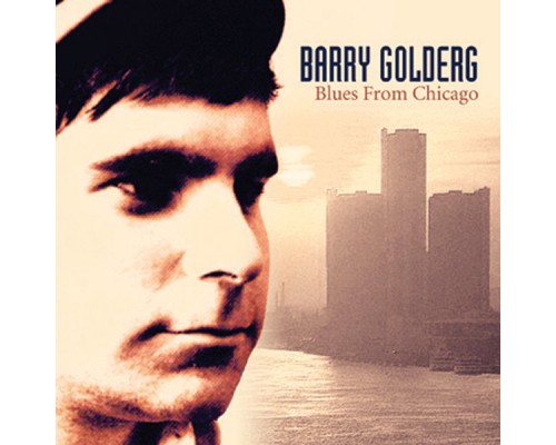 Barry Goldberg - Blues From Chicago