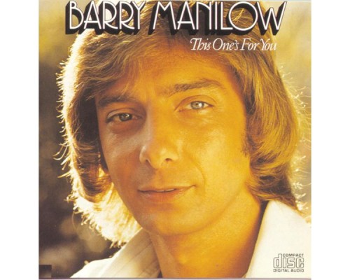 Barry Manilow - This One's For You Barry Manilow - This One's For You