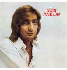 Barry Manilow - Barry Manilow I