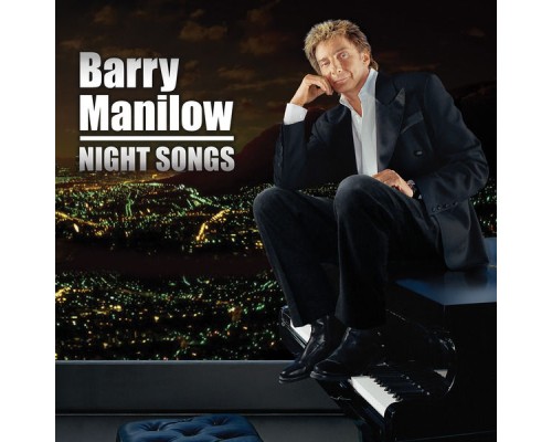 Barry Manilow - Night Songs