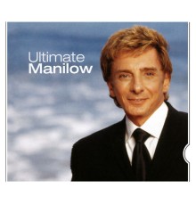 Barry Manilow - Ultimate Manilow