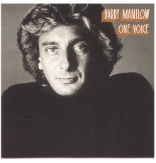 Barry Manilow - One Voice