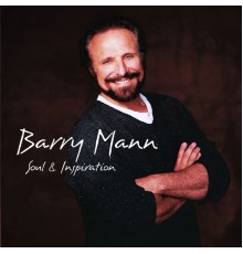 Barry Mann - Soul & Inspiration