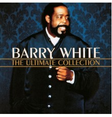 Barry White - The Ultimate Collection