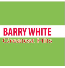Barry White - Greatest Hits (Barry White)