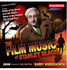 Barry Wordsworth, BBC Concert Orchestra - The Film Music of Stanley Black