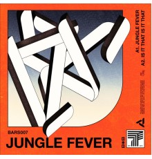 Bars - Jungle Fever (Original Mix)