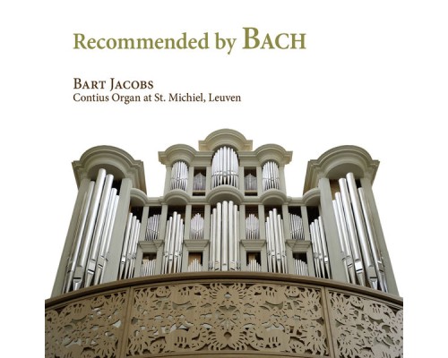 Bart Jacobs - Recommended by Bach