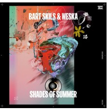 Bart Skils, Weska - Shades of Summer