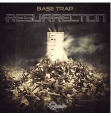 Base Trap - Resurrection