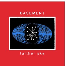 Basement - Further Sky