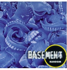 Basement - Random