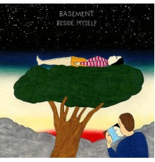 Basement - Beside Myself