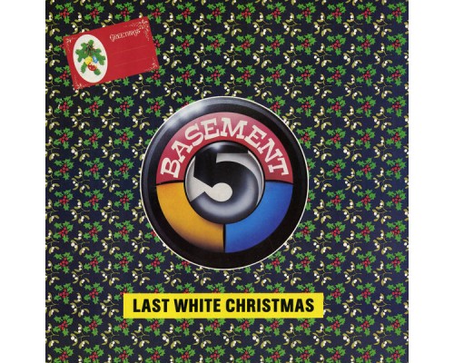 Basement 5 - Last White Christmas