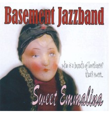 Basement Jazzband - Sweet Emmalina