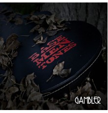 Basementones - Gambler