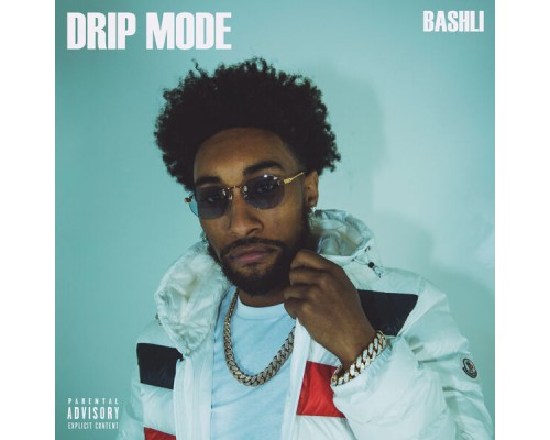 Bashli - Drip Mode