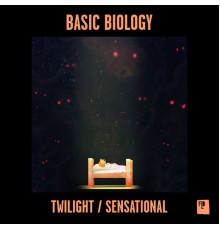 Basic Biology - Twilight / Sensational