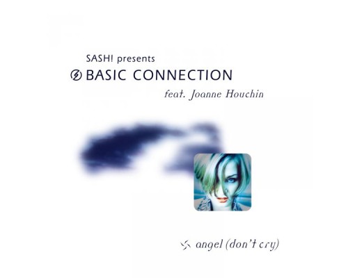 Basic Connection - Angel (Don't Cry)