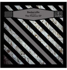 Baskerville - The Plastics - EP